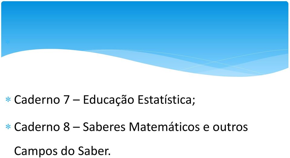 8 Saberes Matemáticos