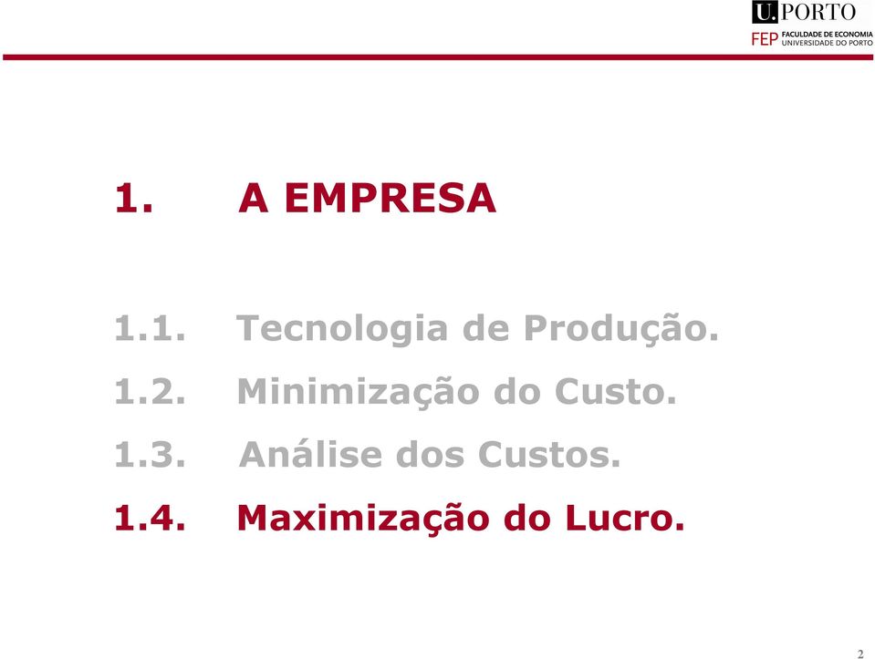 Análise dos Custos. 1.4.