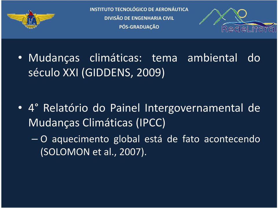 Intergovernamental de Mudanças Climáticas(IPCC) O