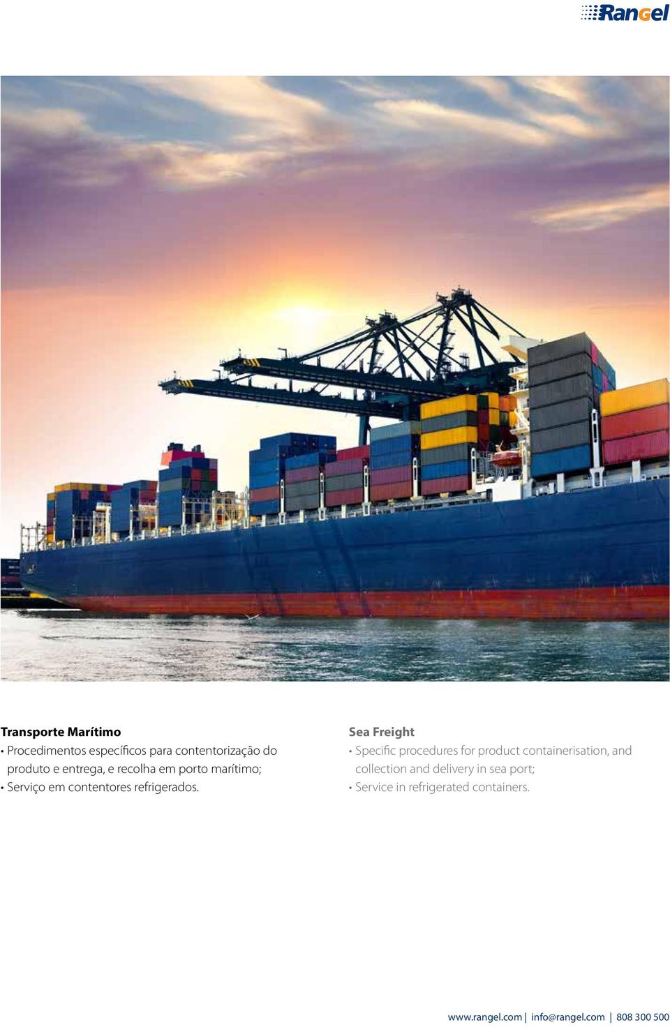 Sea Freight Specific procedures for product containerisation, and collection and