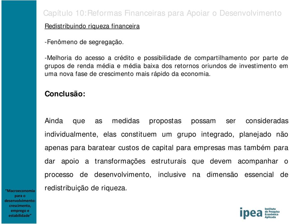 de crescimento mais rápido da economia.