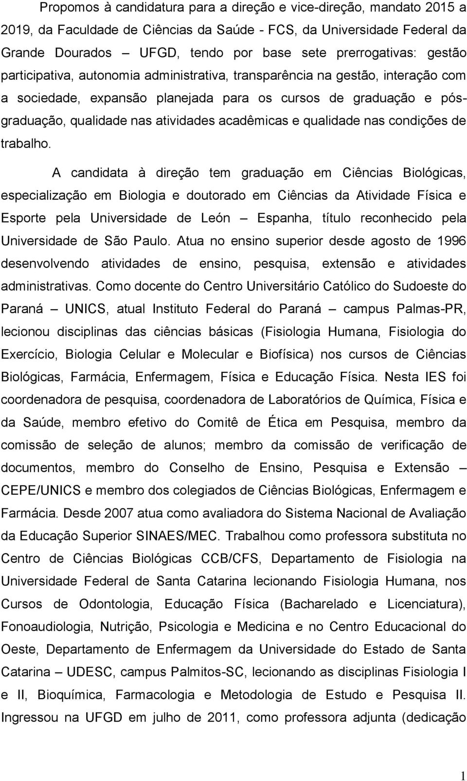 e qualidade nas condições de trabalho.