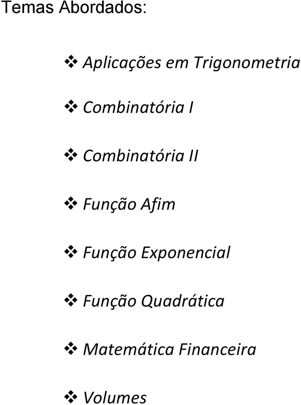 Combinatória II Função Afim Função