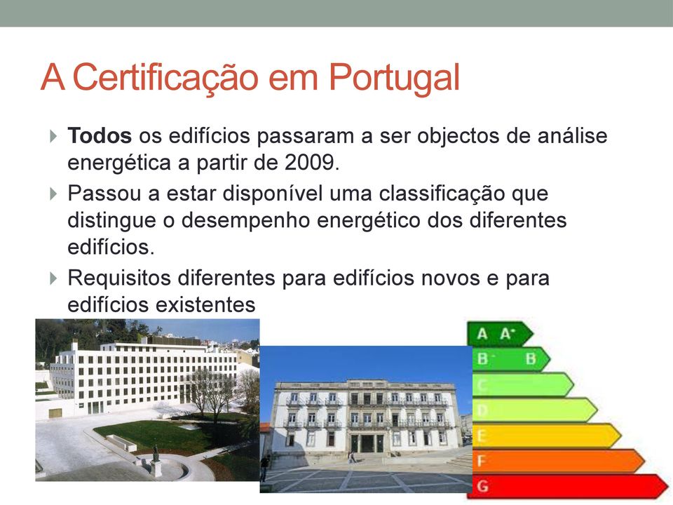 Passou a estar disponível uma classificação que distingue o desempenho