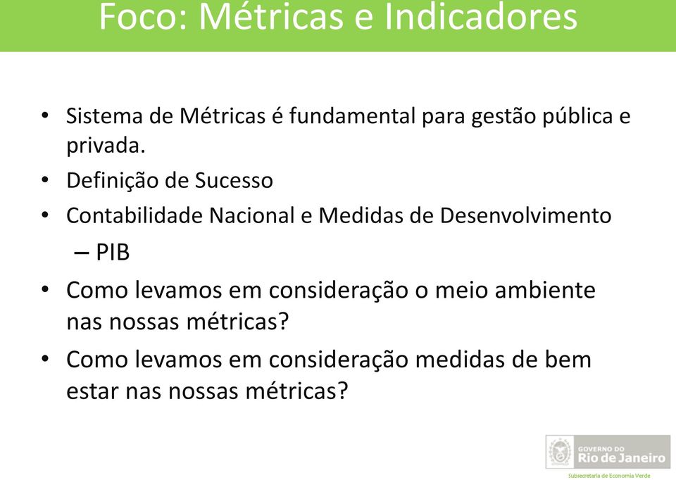 Definição de Sucesso Contabilidade Nacional e Medidas de Desenvolvimento PIB