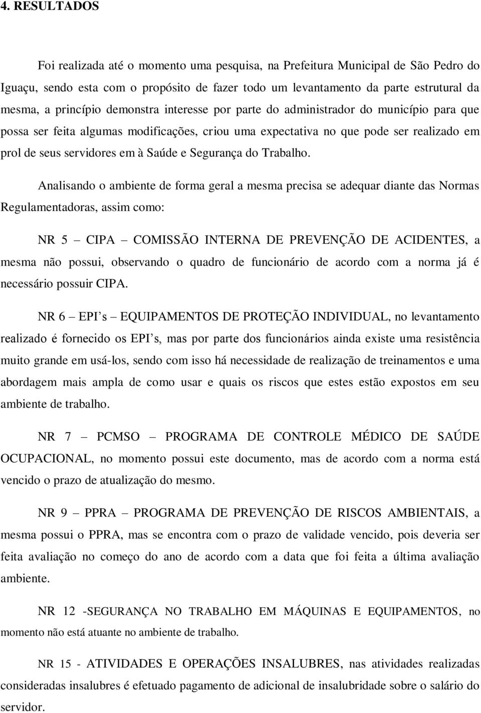 Saúde e Segurança do Trabalho.