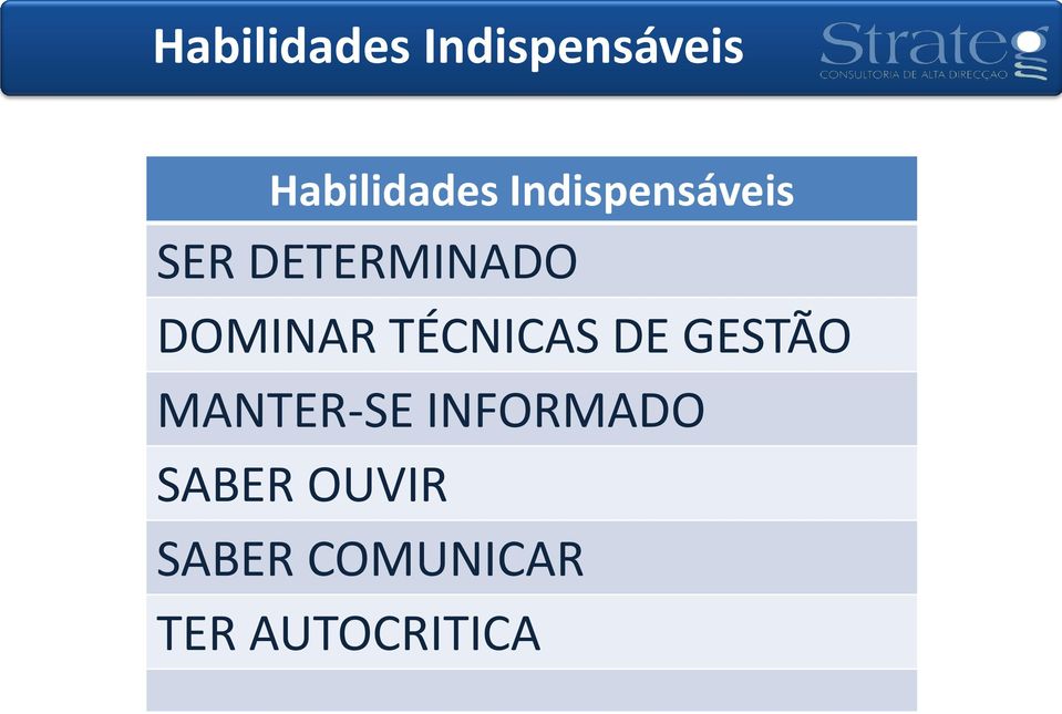 TÉCNICAS DE GESTÃO MANTER-SE INFORMADO