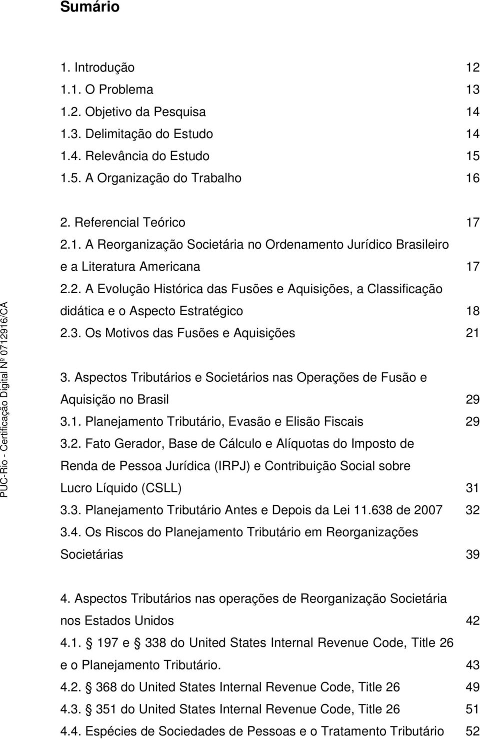 Aspectos Tributários e Societários nas Operações de Fusão e Aquisição no Brasil 29