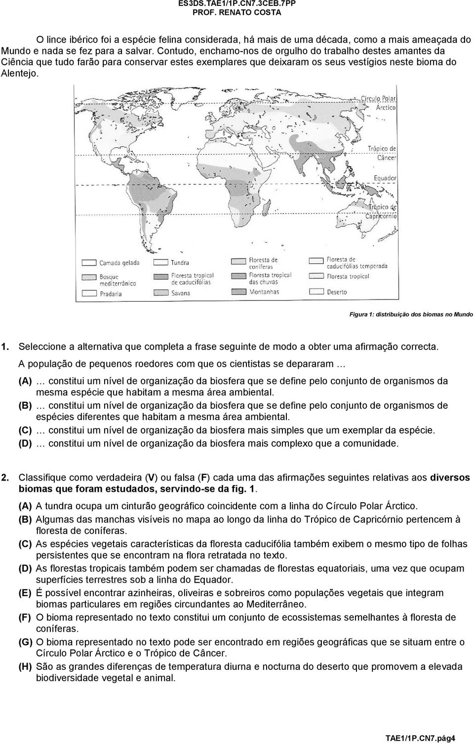 Figura 1: distribuição dos biomas no Mundo 1.