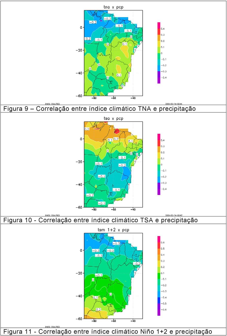 climático TSA e precipitação Figura 11 -