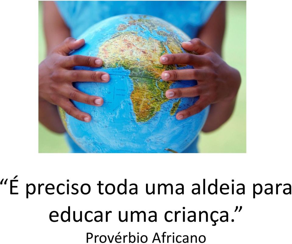 educar uma