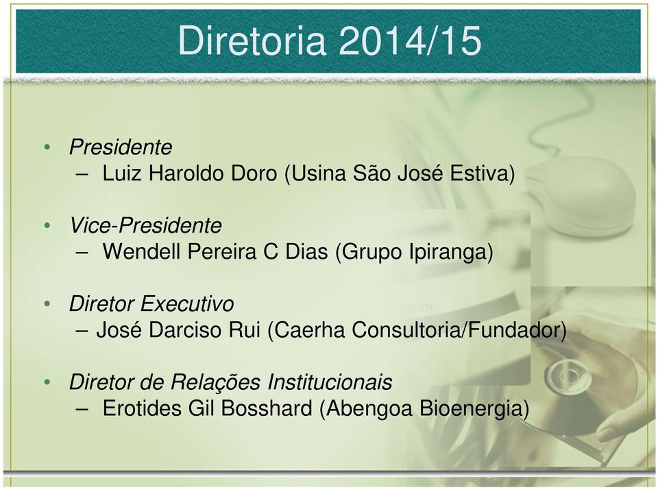 Diretor Executivo José Darciso Rui (Caerha Consultoria/Fundador)