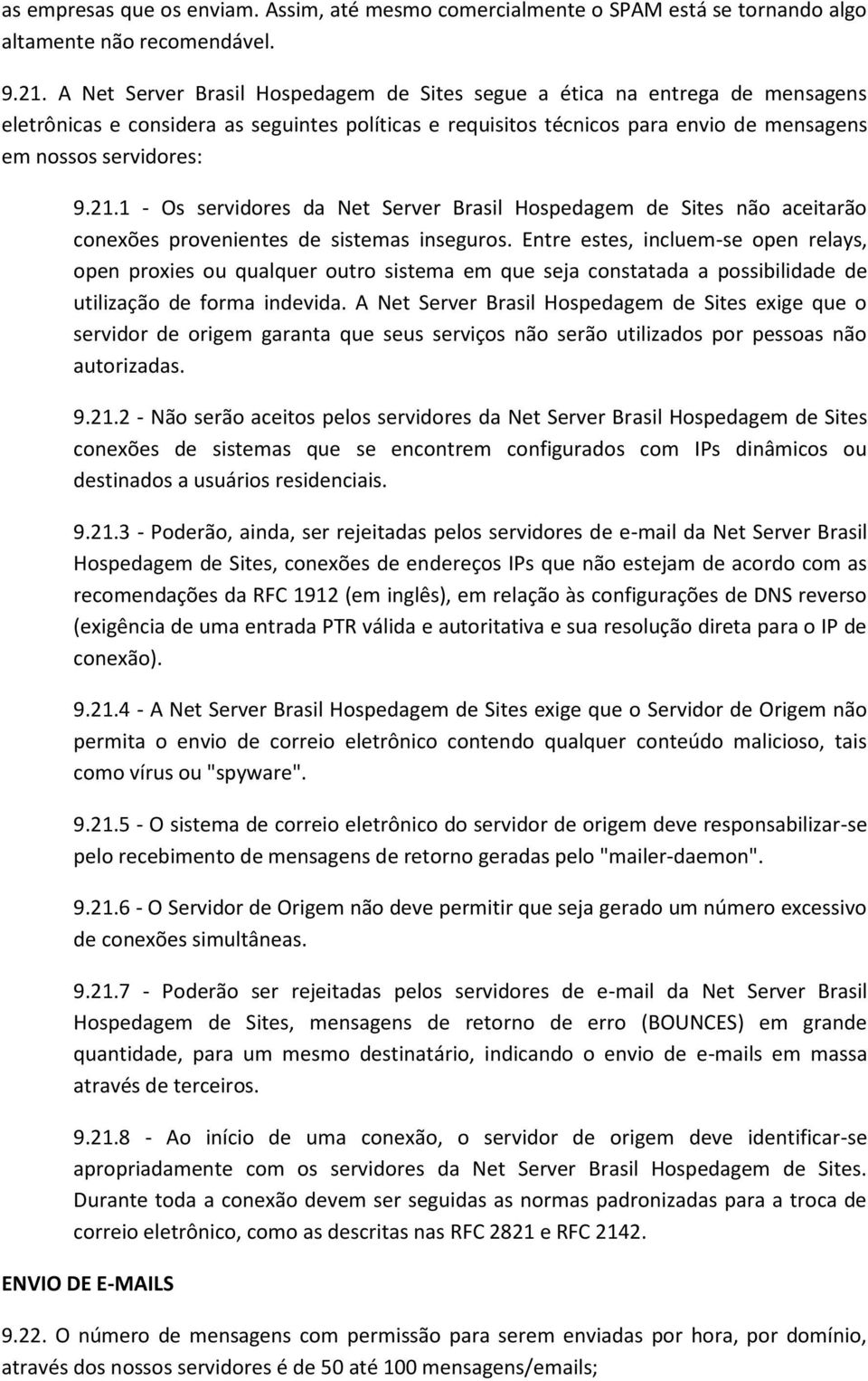 1 - Os servidores da Net Server Brasil Hospedagem de Sites não aceitarão conexões provenientes de sistemas inseguros.