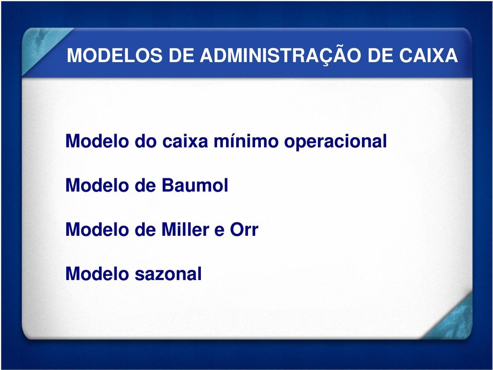 operacional Modelo de Baumol