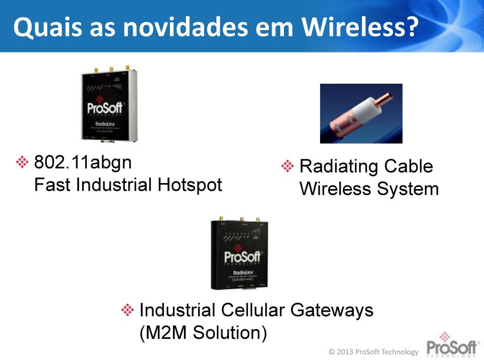 Radiating Cable Wireless System