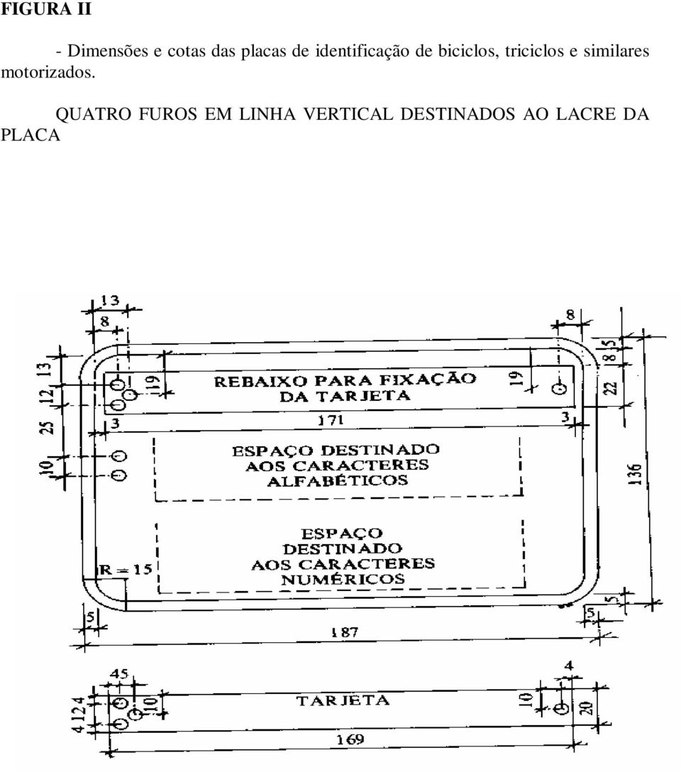 similares motorizados.