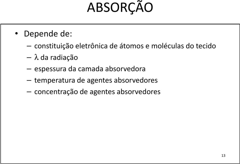 espessura da camada absorvedora temperatura de