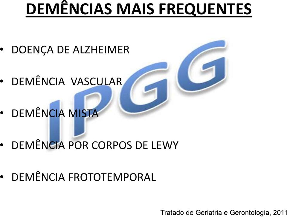 DEMÊNCIA POR CORPOS DE LEWY DEMÊNCIA