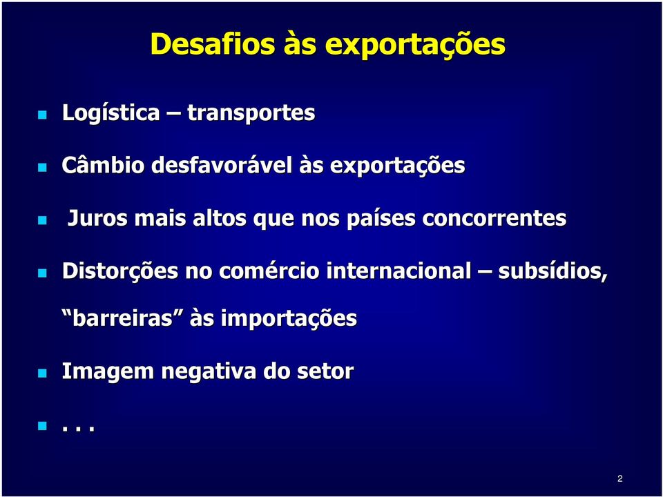 países concorrentes Distorções no comércio internacional