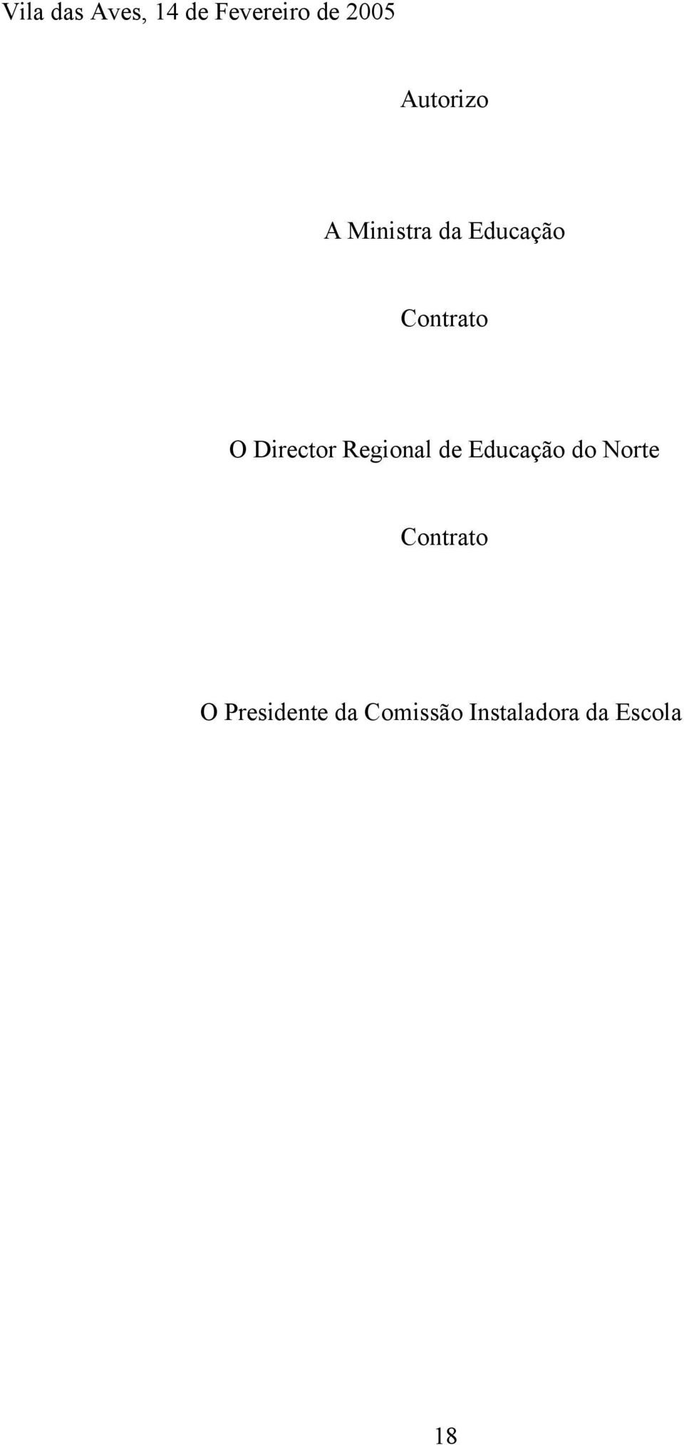 Director Regional de Educação do Norte