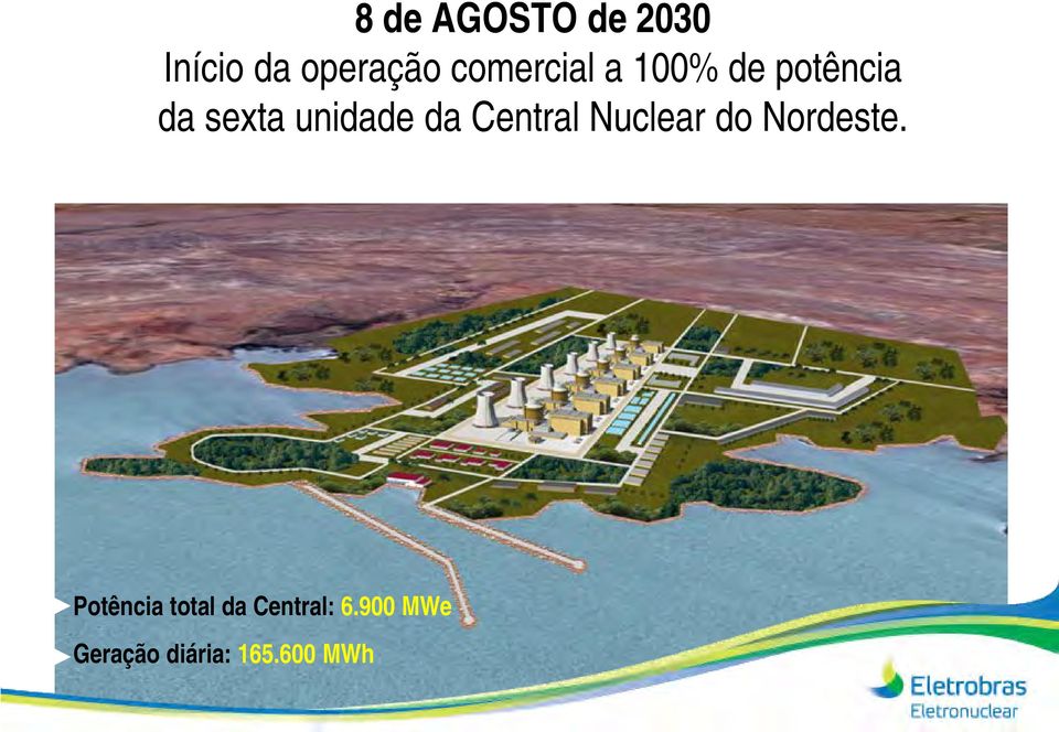 da Central Nuclear do Nordeste.