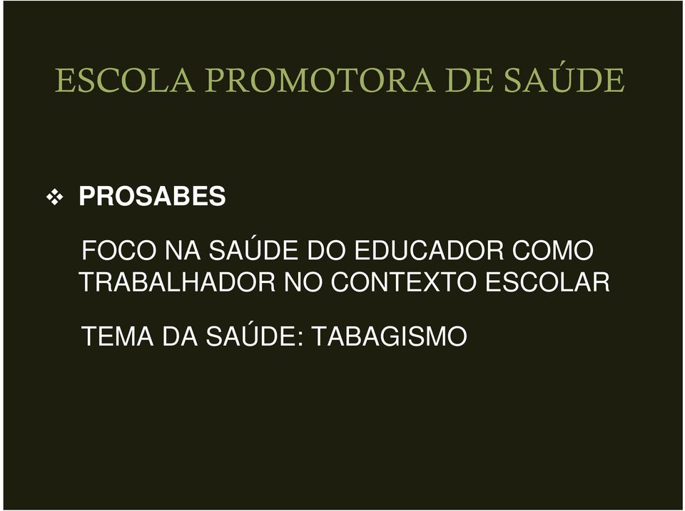 EDUCADOR COMO TRABALHADOR NO