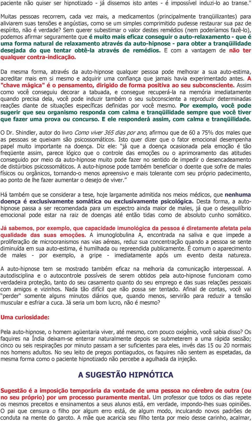 # D : E/# 4 9 + *#- + 3 + 9 0 # $ ) 1# / 1# (+: + #3 # Já sabemos, por exemplo, que capacidade