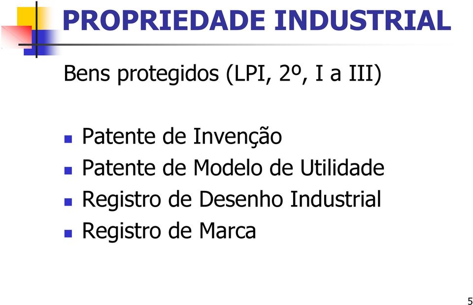 Patente de Modelo de Utilidade Registro