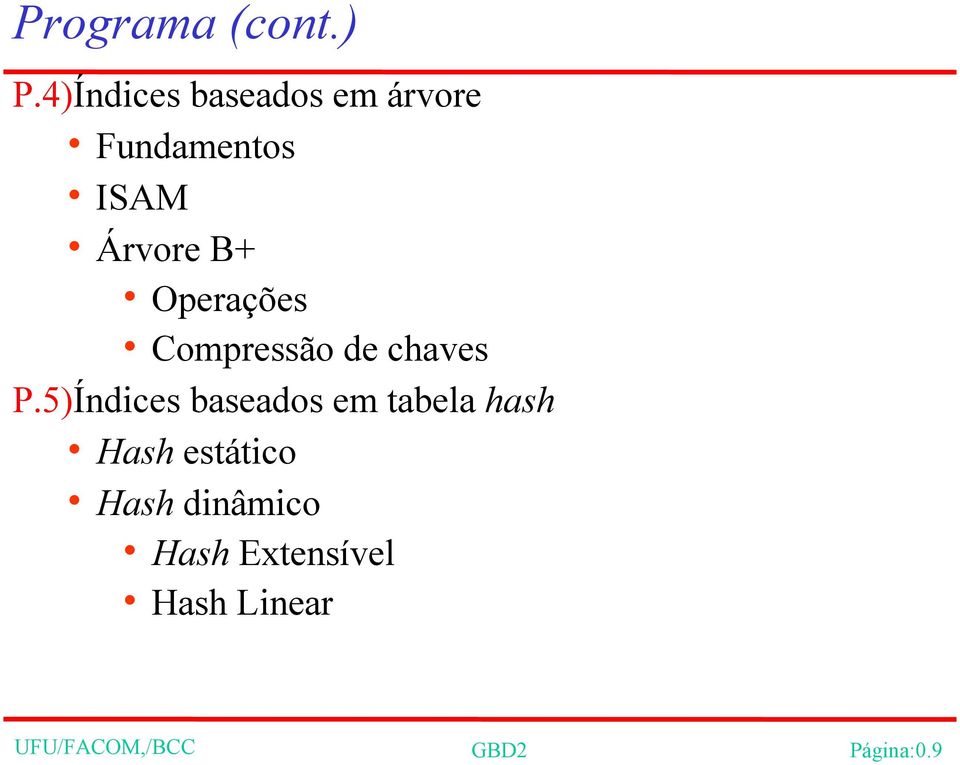 Operações Compressão de chaves P.