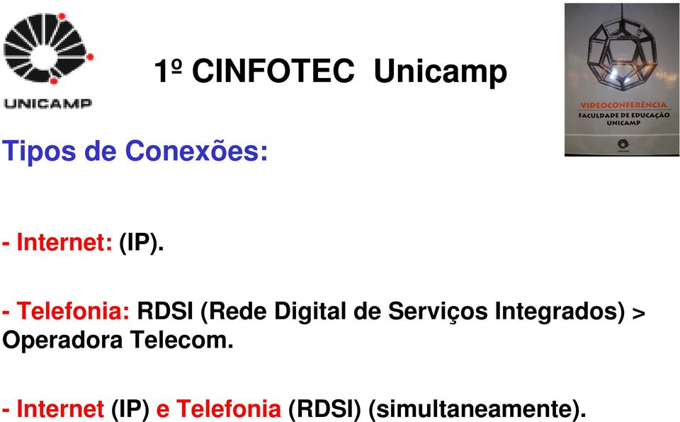 Serviços Integrados) > Operadora Telecom.