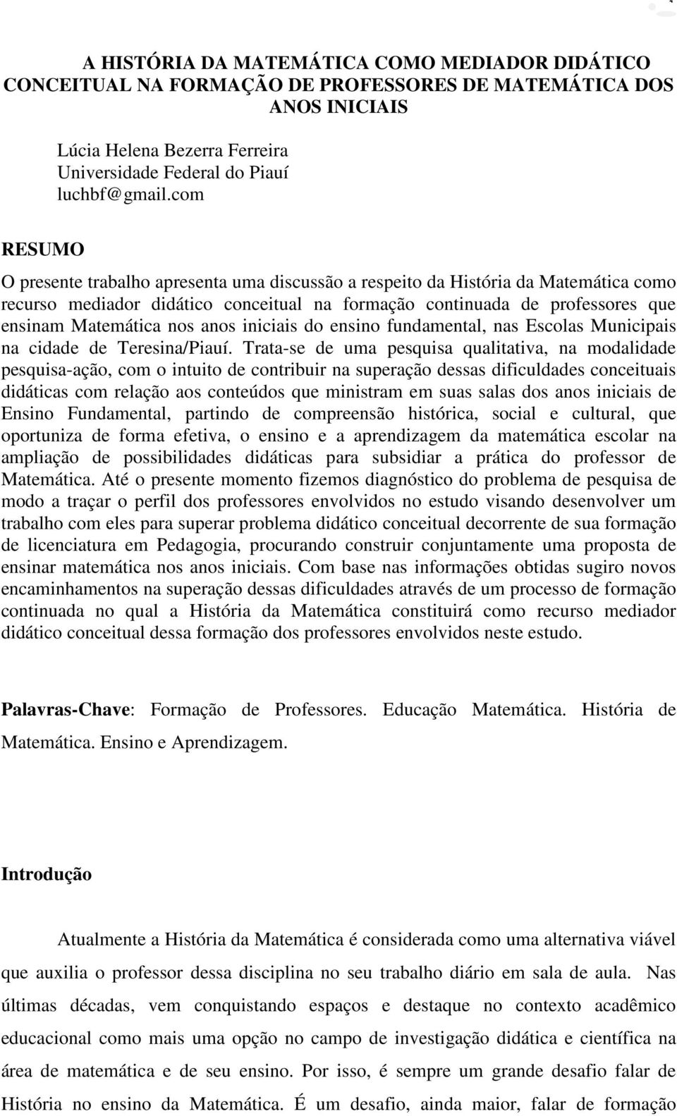 anos iniciais do ensino fundamental, nas Escolas Municipais na cidade de Teresina/Piauí.