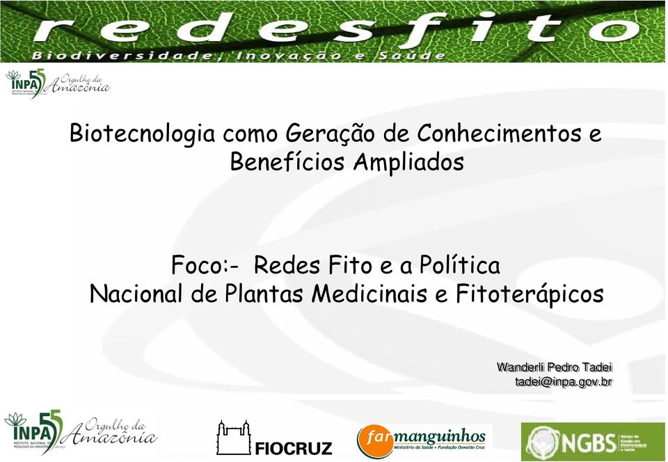 Política Nacional de Plantas Medicinais e