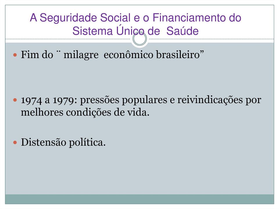 brasileiro 1974 a 1979: pressões populares e