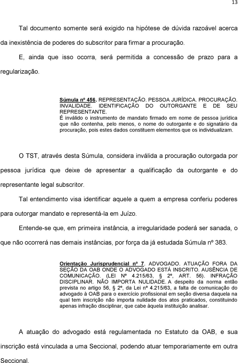 IDENTIFICAÇÃO DO OUTORGANTE E DE SEU REPRESENTANTE.