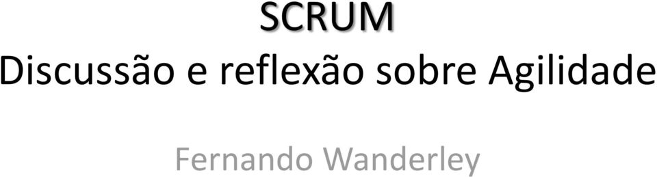 sobre Agilidade