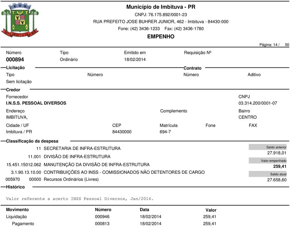 062 MANUTENÇÃO DA DIVISÃO DE INFRA-ESTRUTURA 3.1.90.13.10.