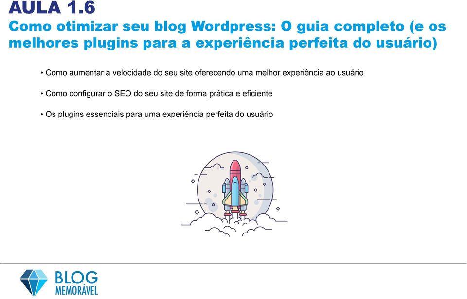 experiência perfeita do usuário) Como aumentar a velocidade do seu site oferecendo