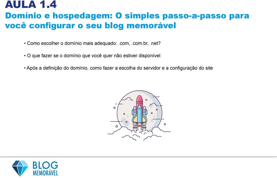 blog memorável Como escolher o domínio mais adequado:.com,.com.br,.net?