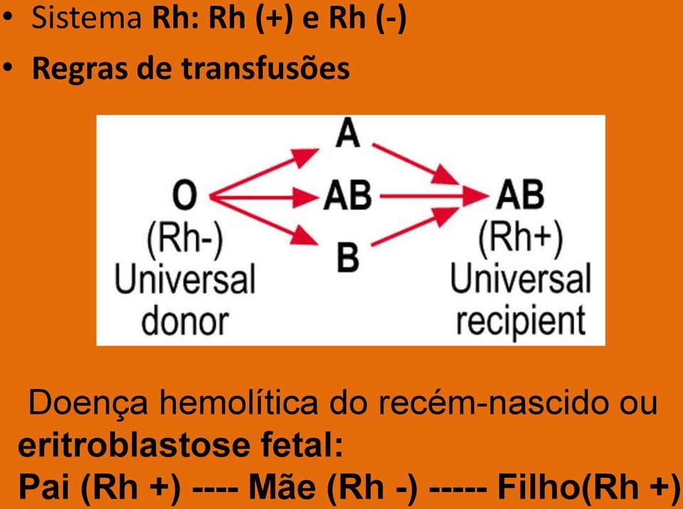 recém-nascido ou eritroblastose fetal: