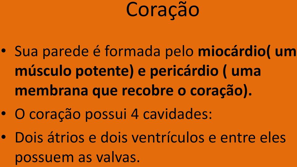 recobre o coração).