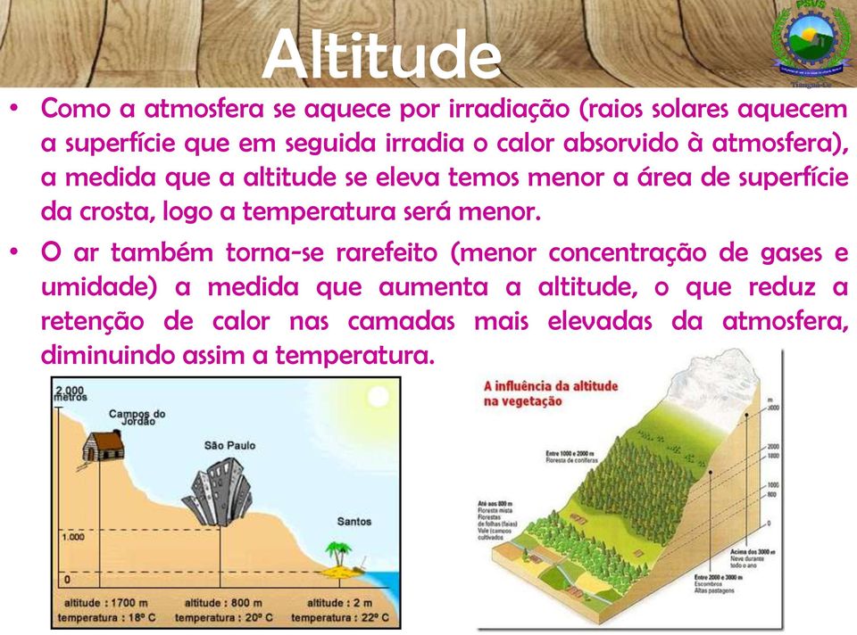 temperatura será menor.