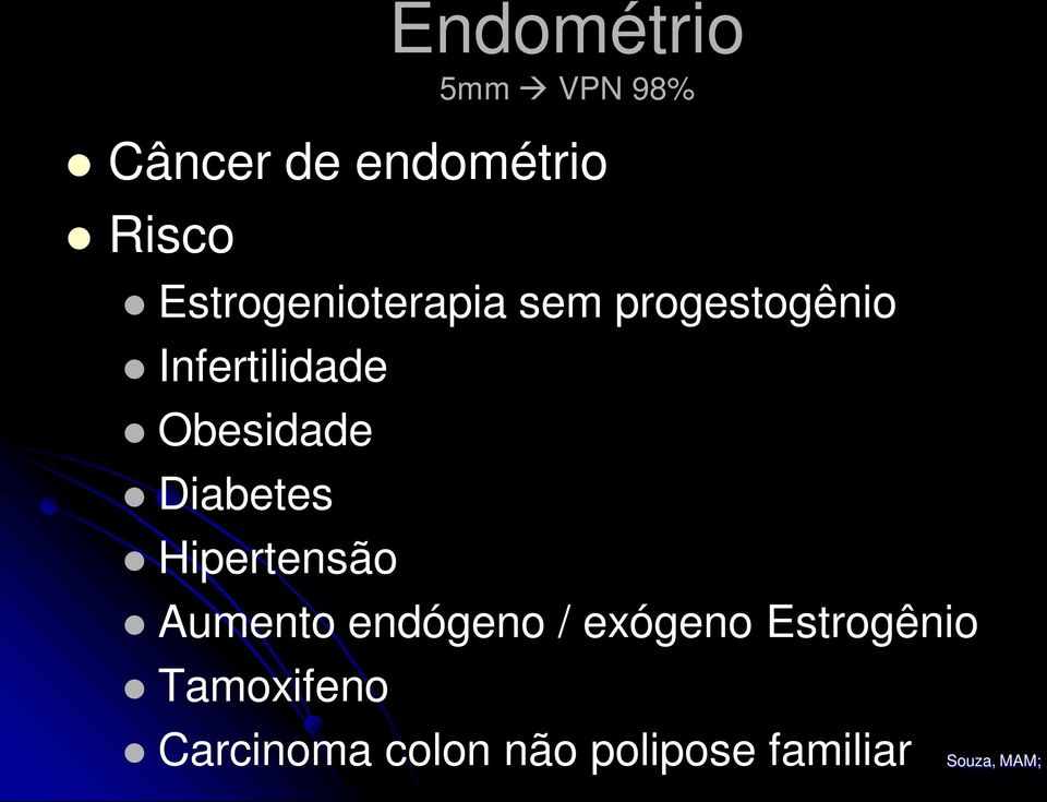 Obesidade Diabetes Hipertensão Aumento endógeno / exógeno