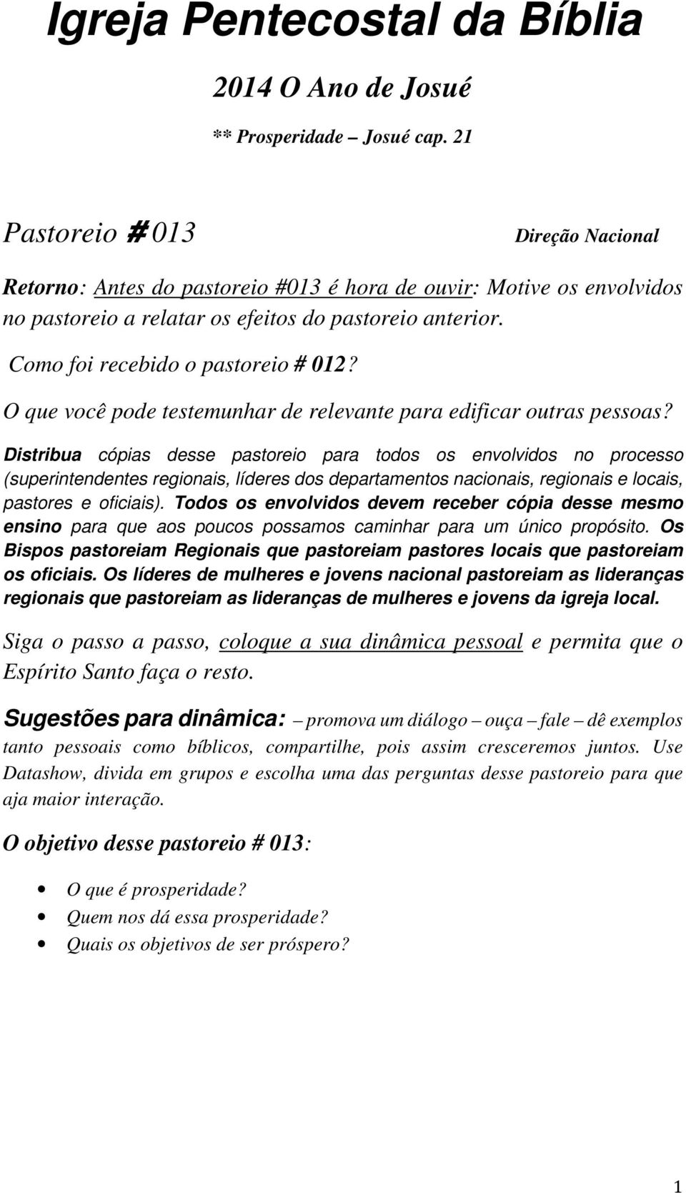 O que você pode testemunhar de relevante para edificar outras pessoas?