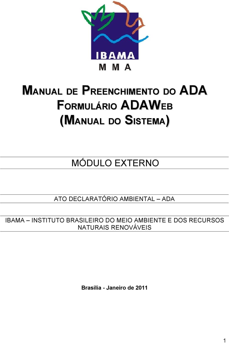 AMBIENTAL ADA IBAMA INSTITUTO BRASILEIRO DO MEIO