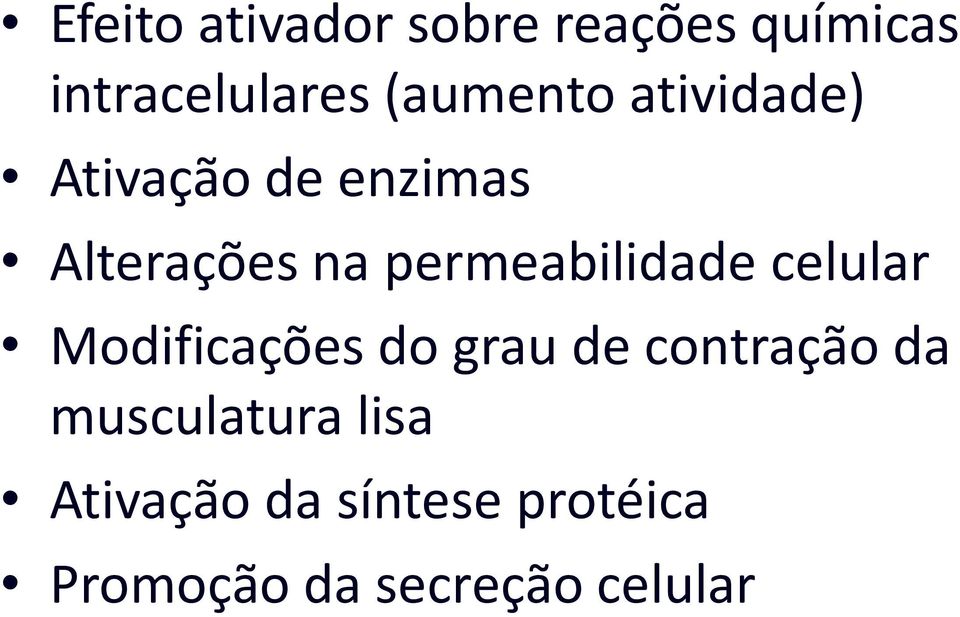 permeabilidade celular Modificações do grau de contração da