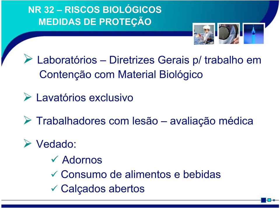 Biológico Lavatórios exclusivo Trabalhadores com lesão