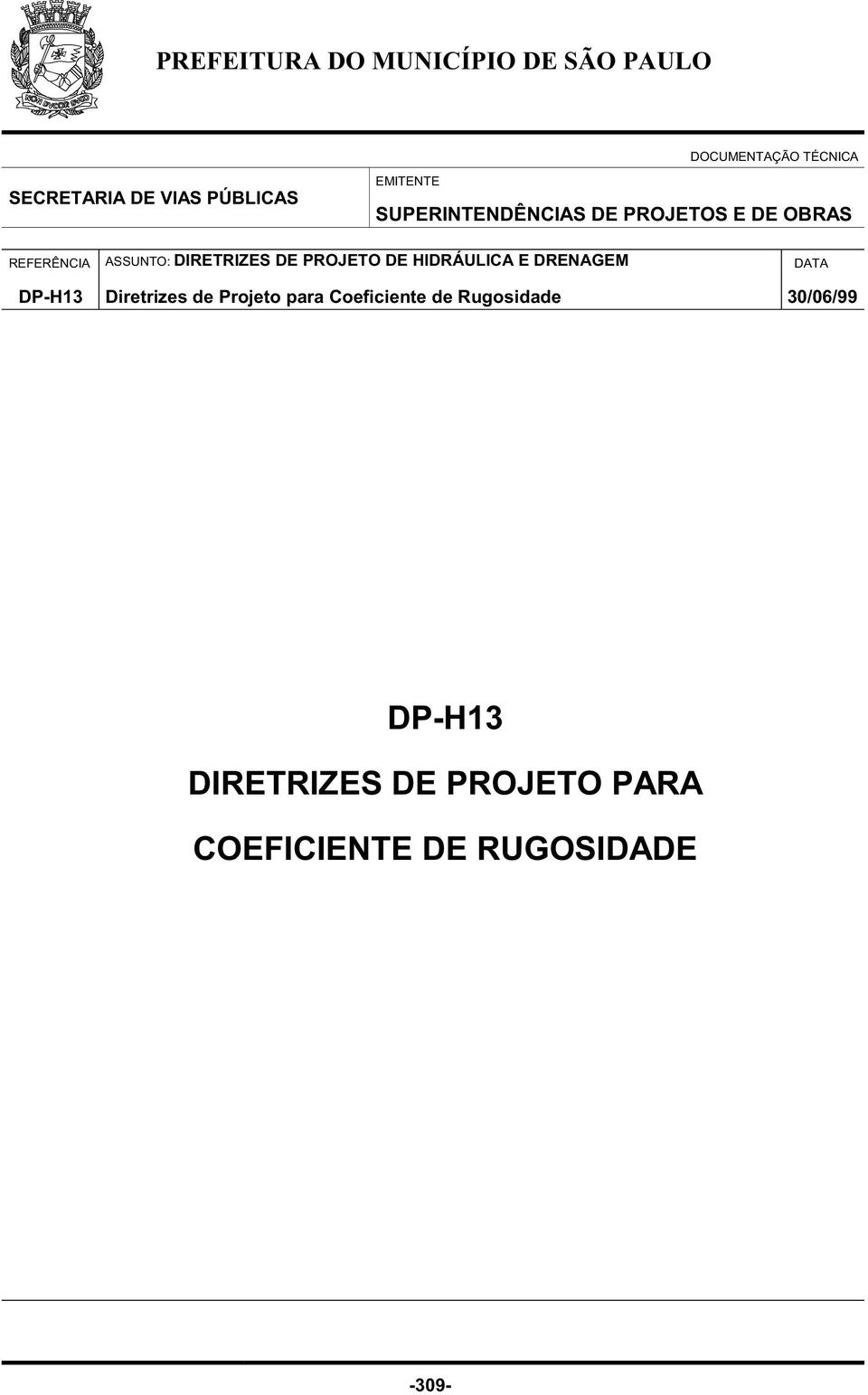 DATA DP-H13 DIRETRIZES DE PROJETO