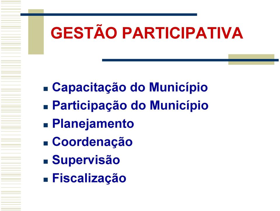 Participação do Município