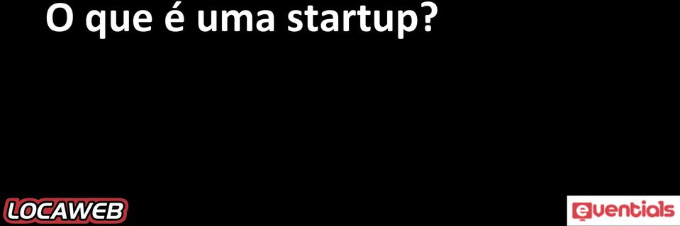 startup?