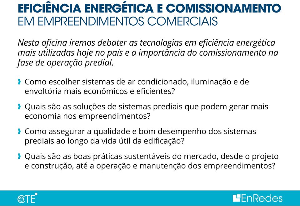 Como escolher sistemas de ar condicionado, iluminação e de envoltória mais econômicos e eficientes?